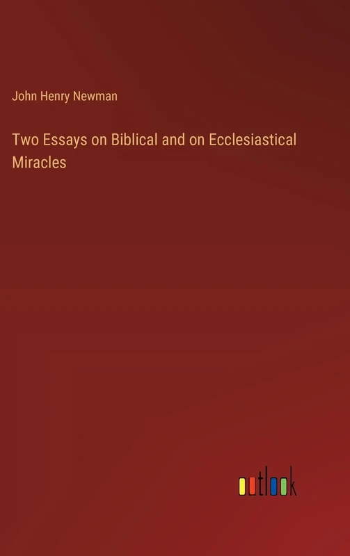 Two Essays on Biblical and on Ecclesiastical Miracles - Image 1