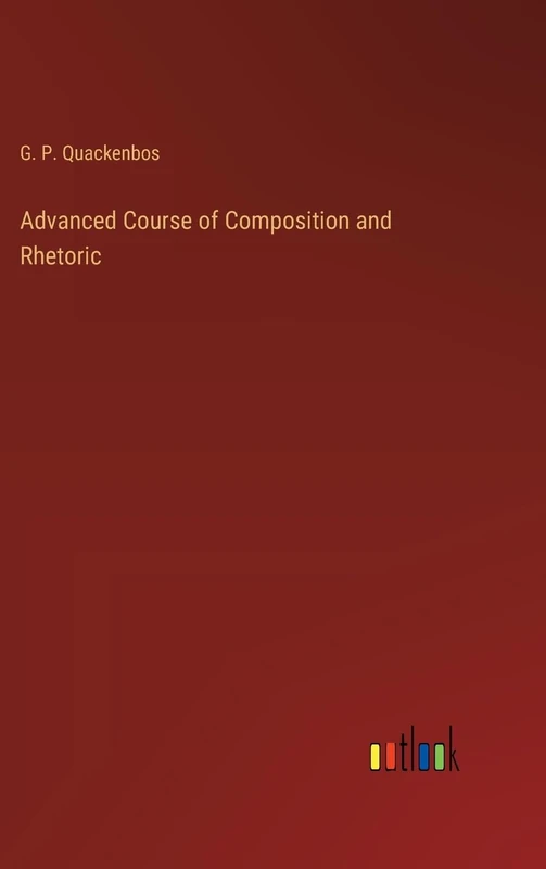 Advanced Course of Composition and Rhetoric - Image 1