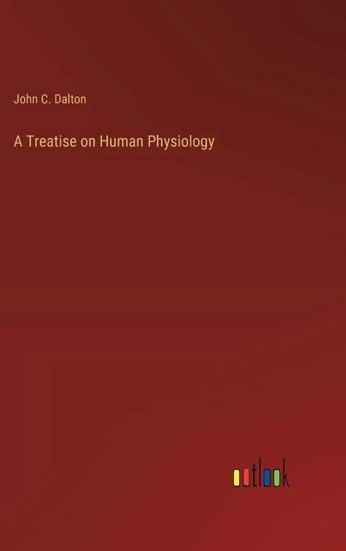 A Treatise on Human Physiology