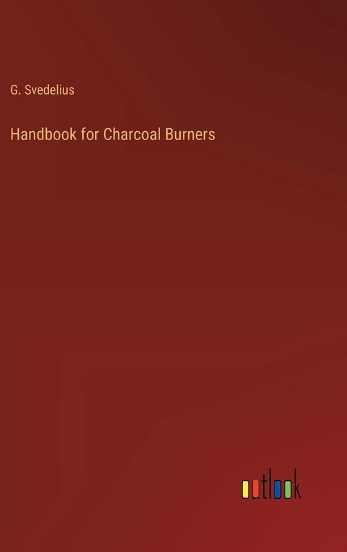 Handbook for Charcoal Burners