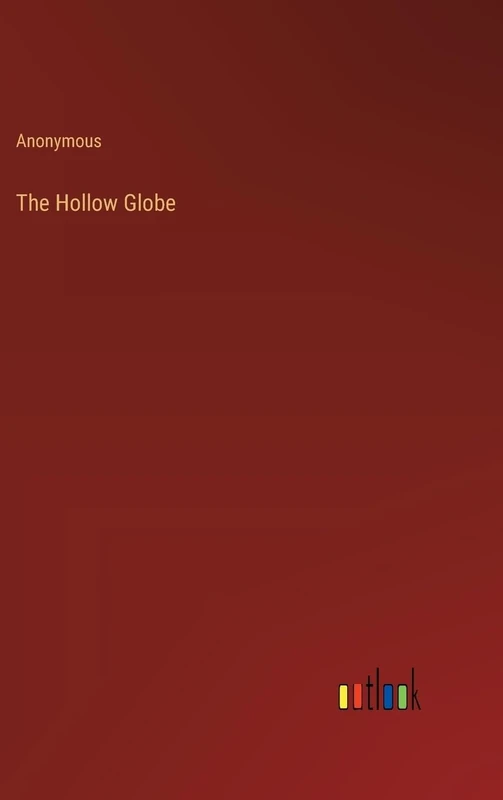 The Hollow Globe