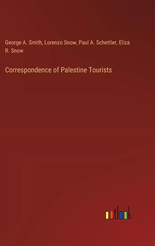 Correspondence of Palestine Tourists