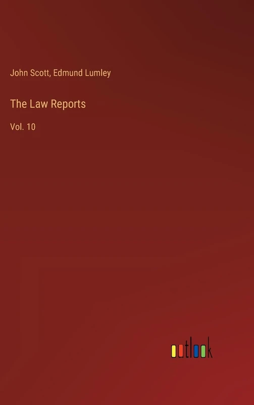 The Law Reports: Vol. 10