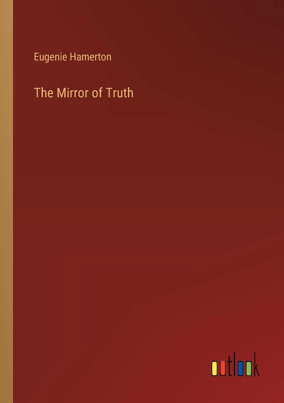 The Mirror of Truth