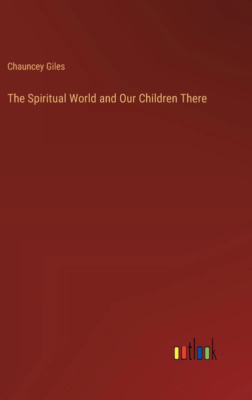 The Spiritual World and Our Children There
