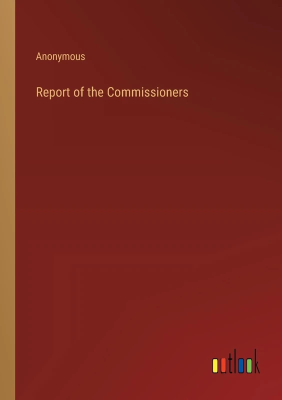 Report of the Commissioners