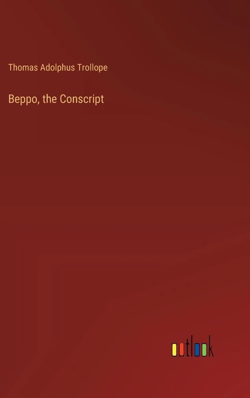 Beppo, the Conscript - Image 1