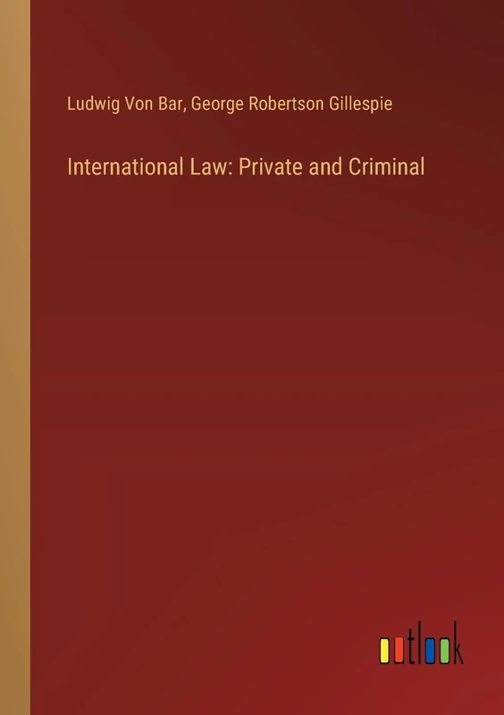 International Law: Private and Criminal