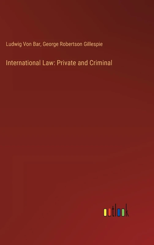 International Law: Private and Criminal