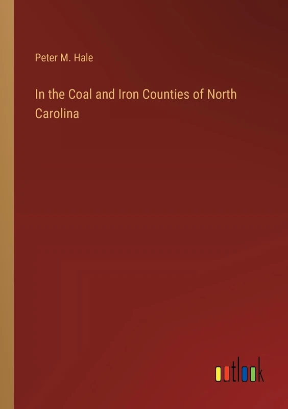 In the Coal and Iron Counties of North Carolina - Image 1