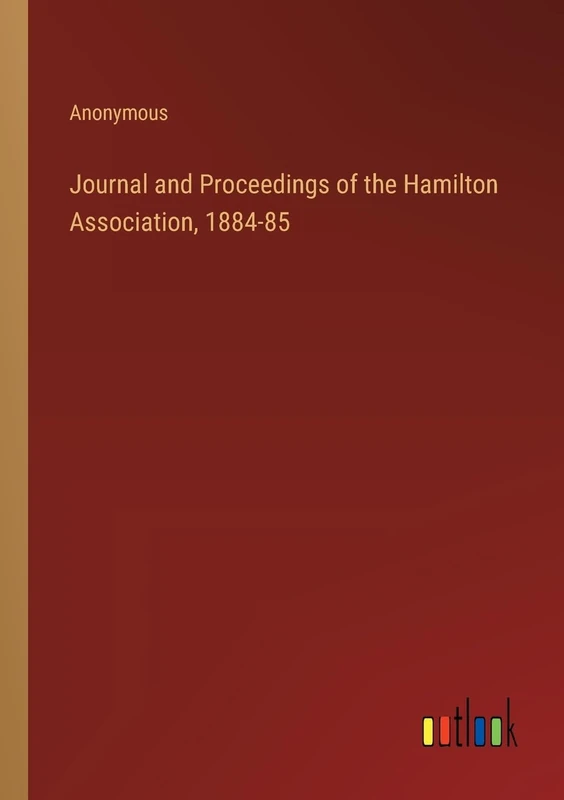Journal and Proceedings of the Hamilton Association, 1884-85 - Image 1