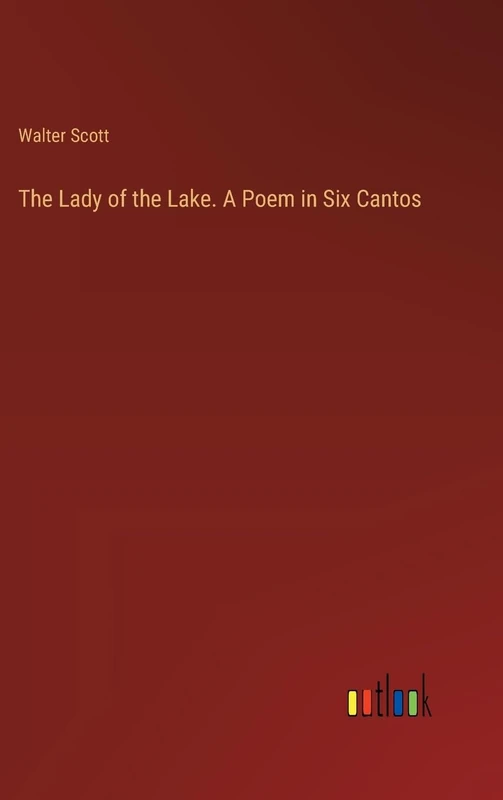 The Lady of the Lake. A Poem in Six Cantos - Image 1