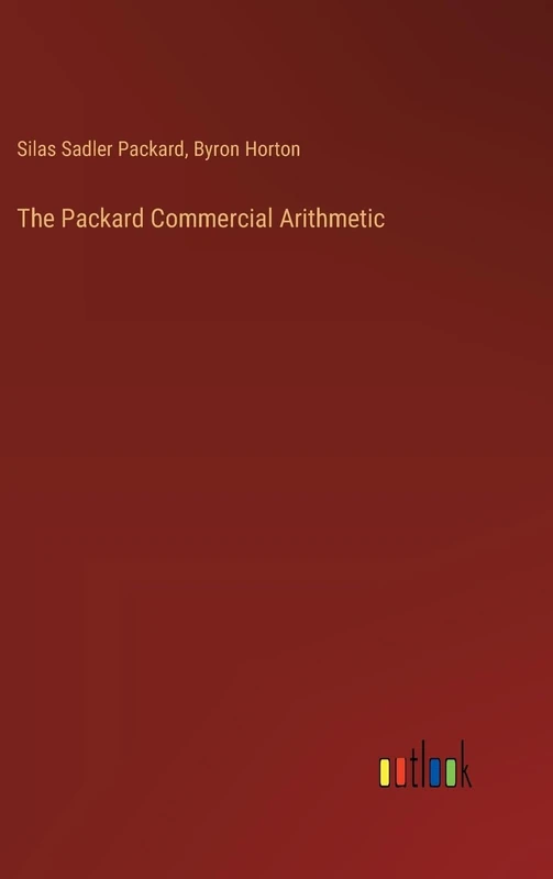 The Packard Commercial Arithmetic