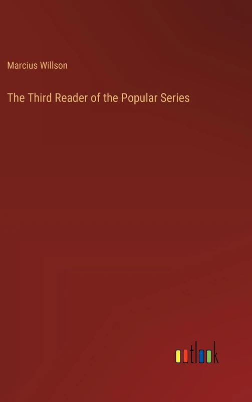The Third Reader of the Popular Series