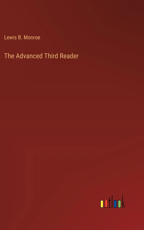 The Advanced Third Reader