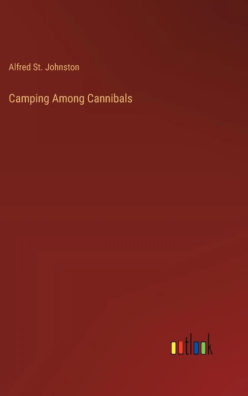 Camping Among Cannibals