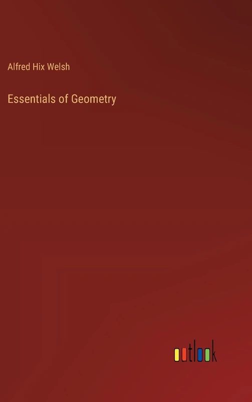 Essentials of Geometry