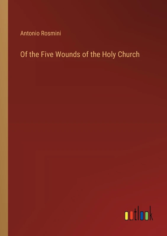 Of the Five Wounds of the Holy Church
