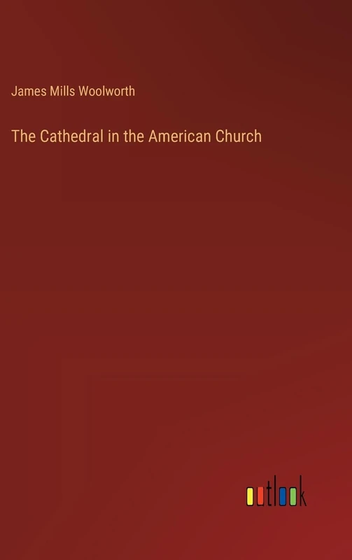 The Cathedral in the American Church