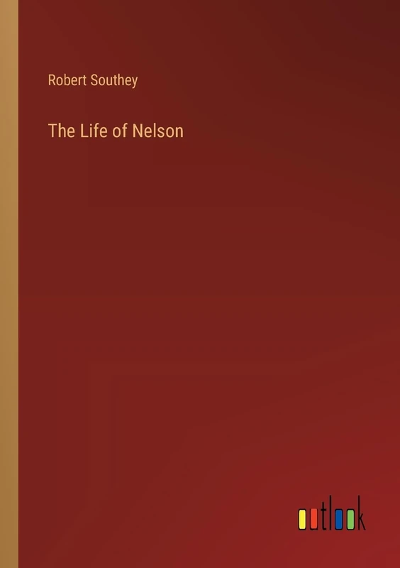The Life of Nelson