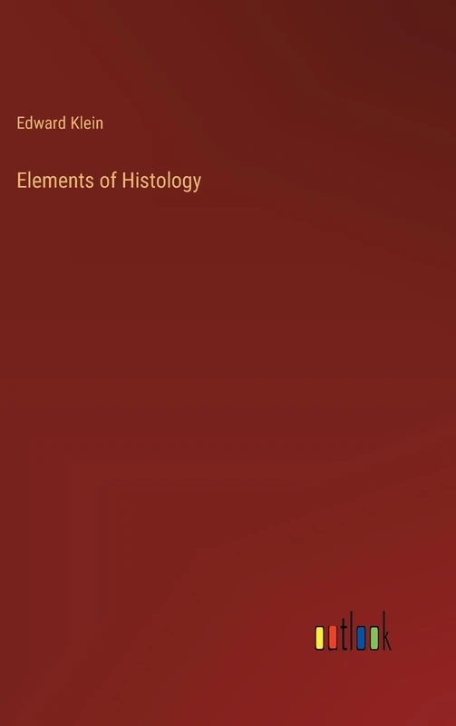 Elements of Histology