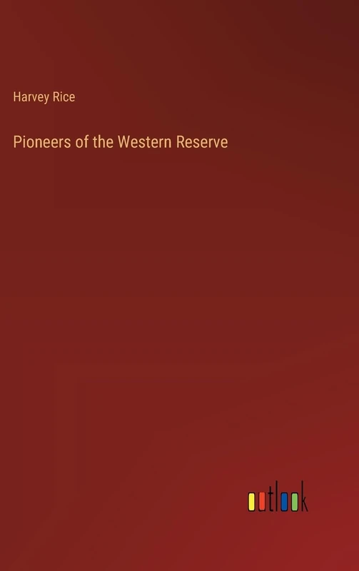 Pioneers of the Western Reserve