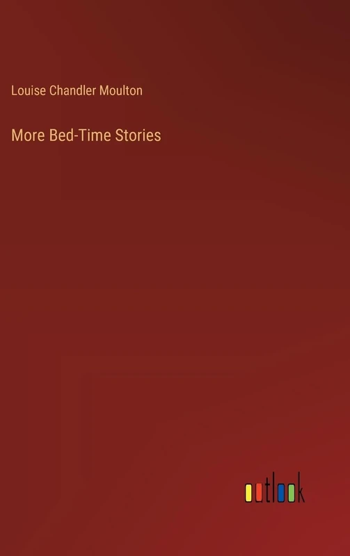 More Bed-Time Stories