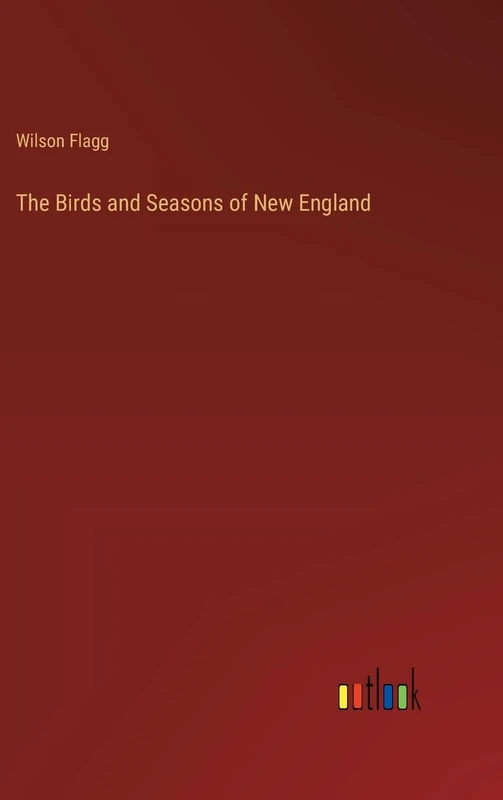 The Birds and Seasons of New England