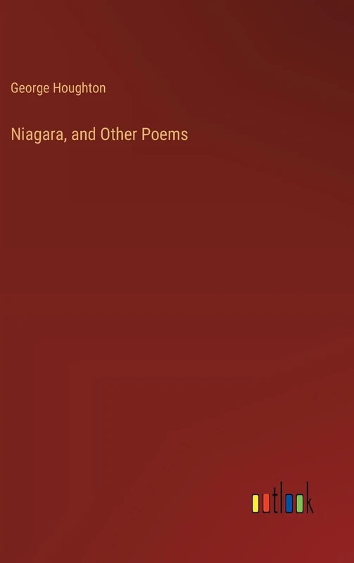 Niagara, and Other Poems