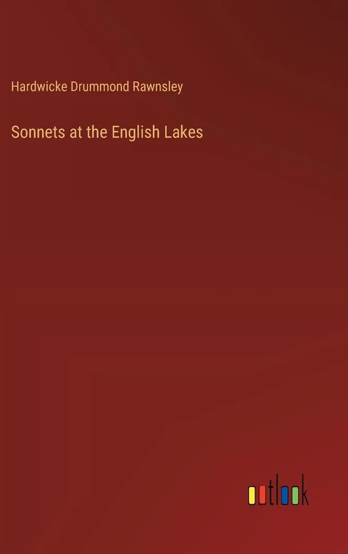 Sonnets at the English Lakes