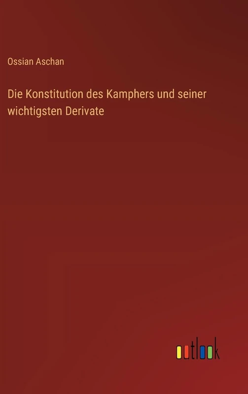Die Konstitution des Kamphers und seiner wichtigsten Derivate