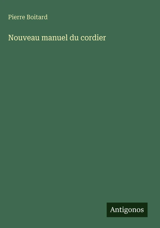Nouveau manuel du cordier