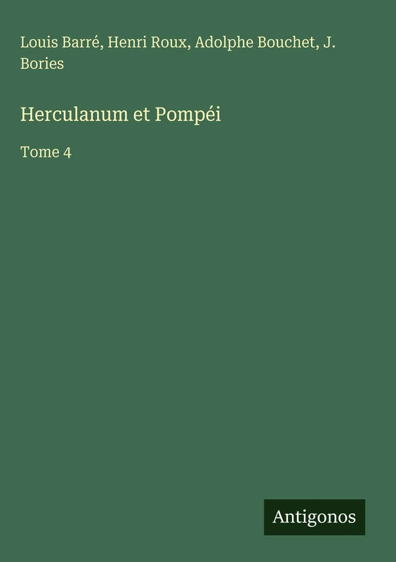 Herculanum et Pompéi: Tome 4 - Image 1