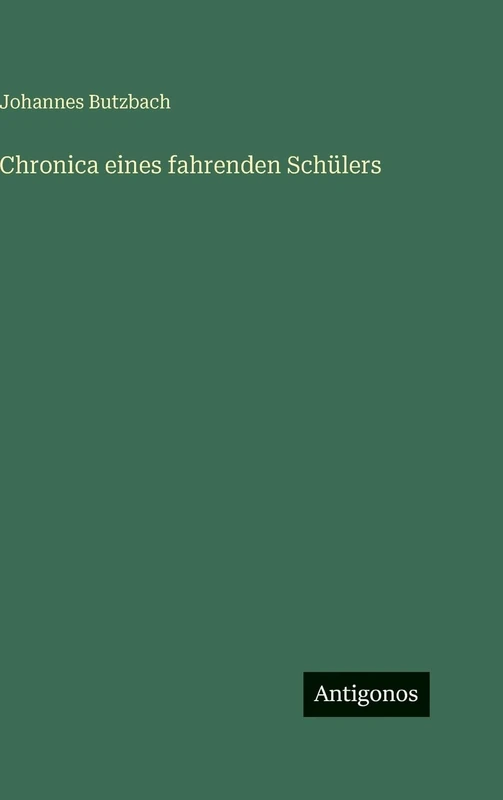 Chronica eines fahrenden Schülers