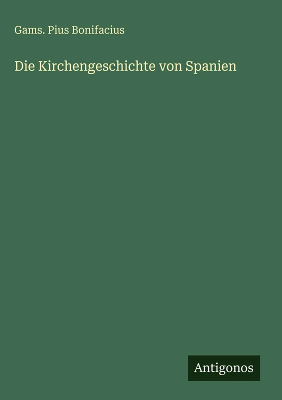 Die Kirchengeschichte von Spanien