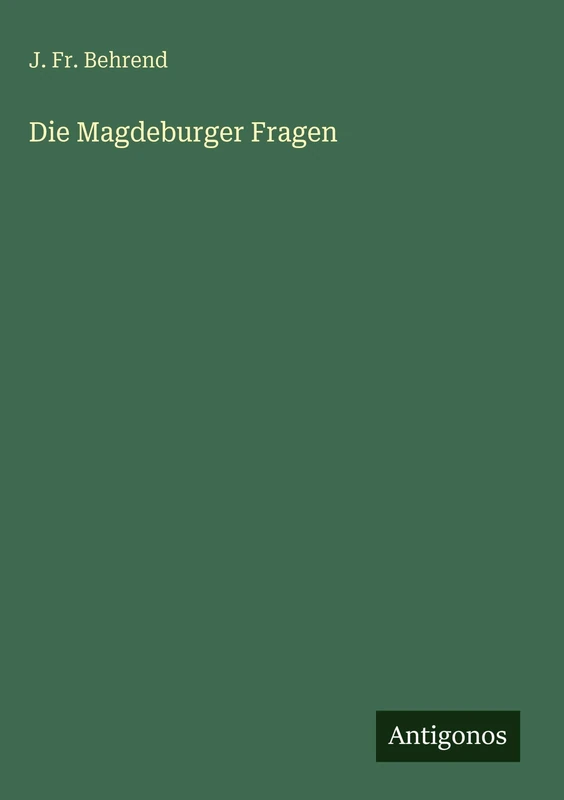 Die Magdeburger Fragen