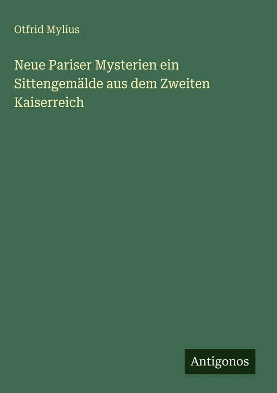 Neue Pariser Mysterien ein Sittengemälde aus dem Zweiten Kaiserreich - Image 1