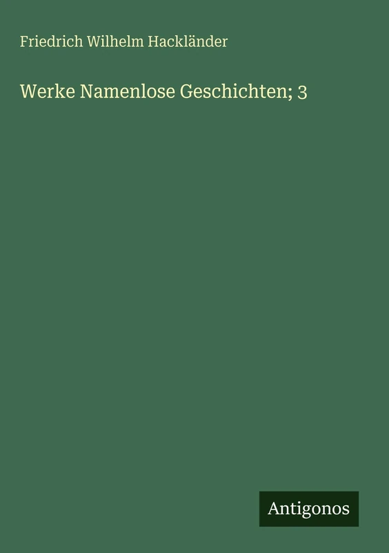 Werke Namenlose Geschichten; 3