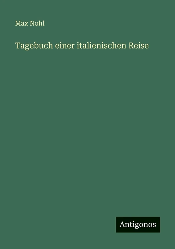 Tagebuch einer italienischen Reise - Image 1