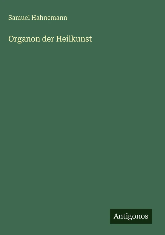 Organon der Heilkunst