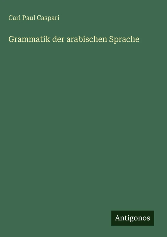 Grammatik der arabischen Sprache
