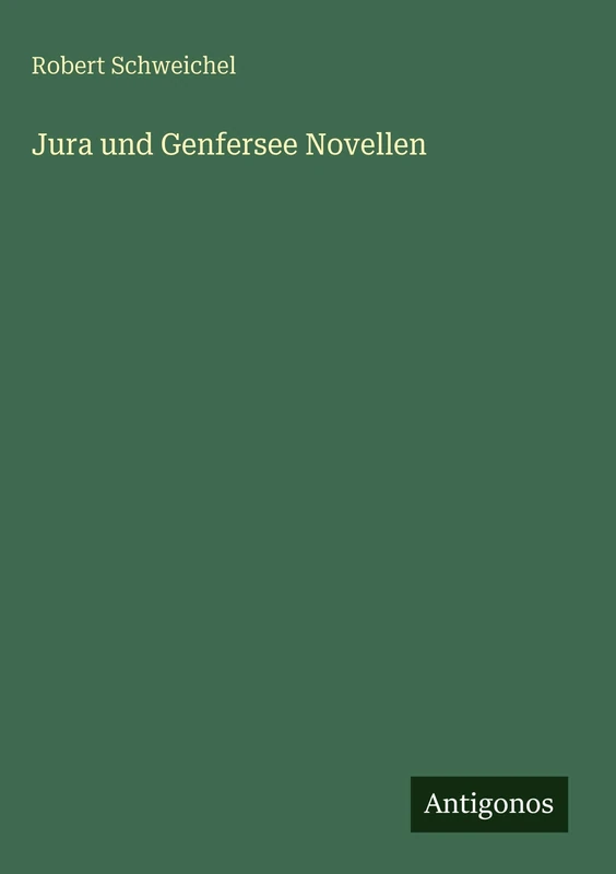 Jura und Genfersee Novellen