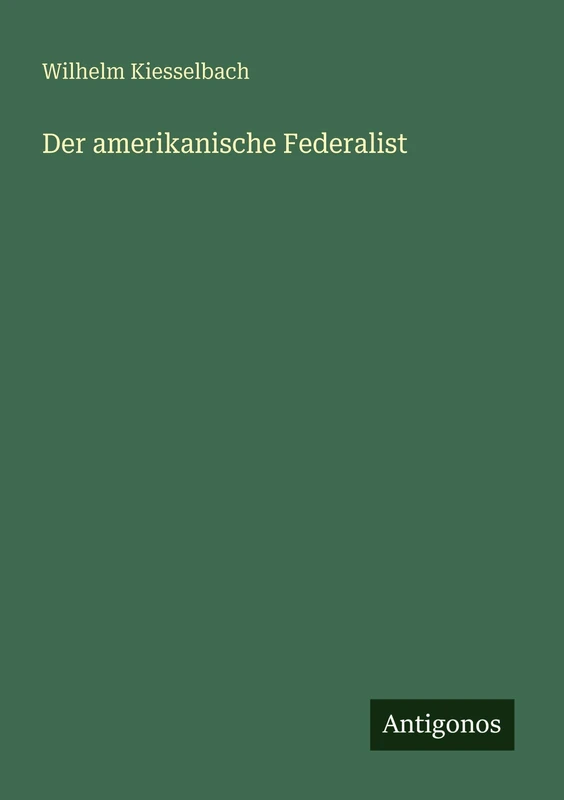 Der amerikanische Federalist