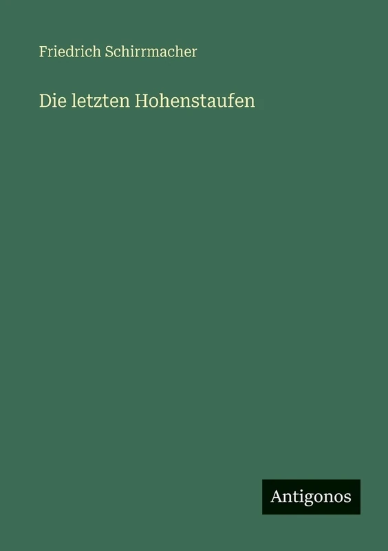 Die letzten Hohenstaufen - Image 1
