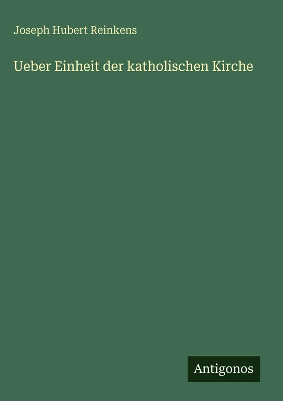 Ueber Einheit der katholischen Kirche - Image 1