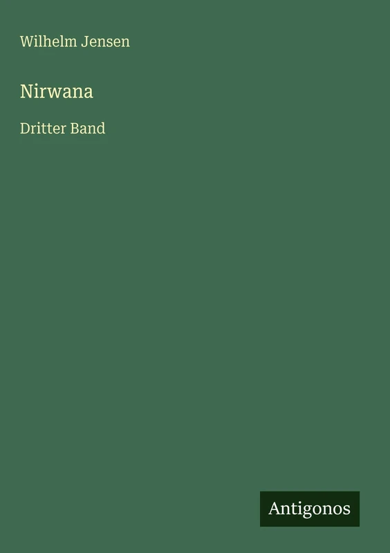 Nirwana: Dritter Band