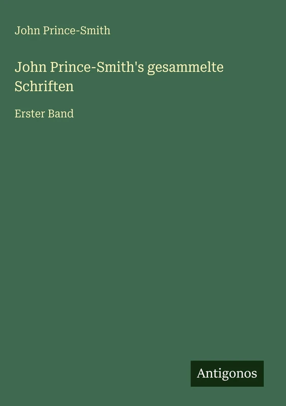 John Prince-Smith's gesammelte Schriften: Erster Band - Image 1