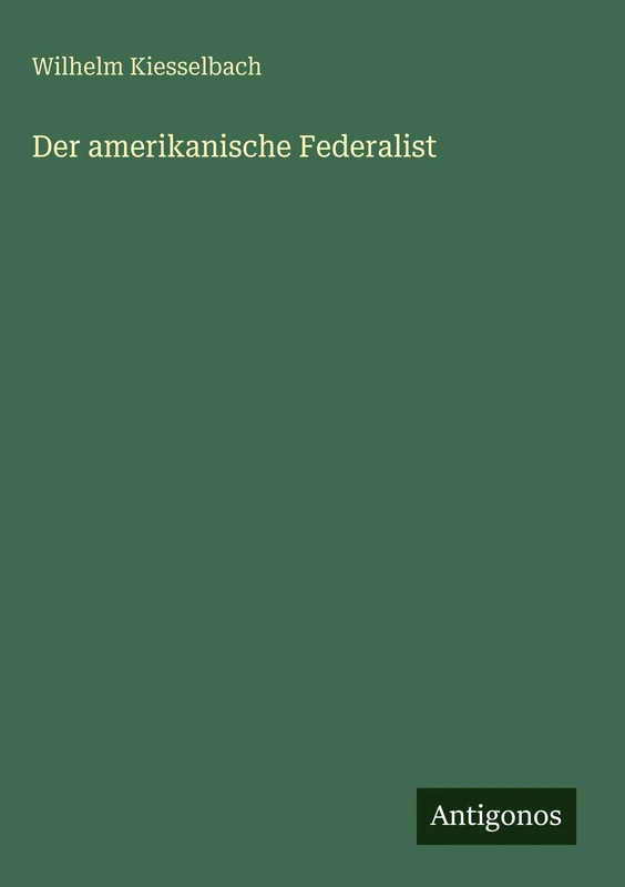 Der amerikanische Federalist