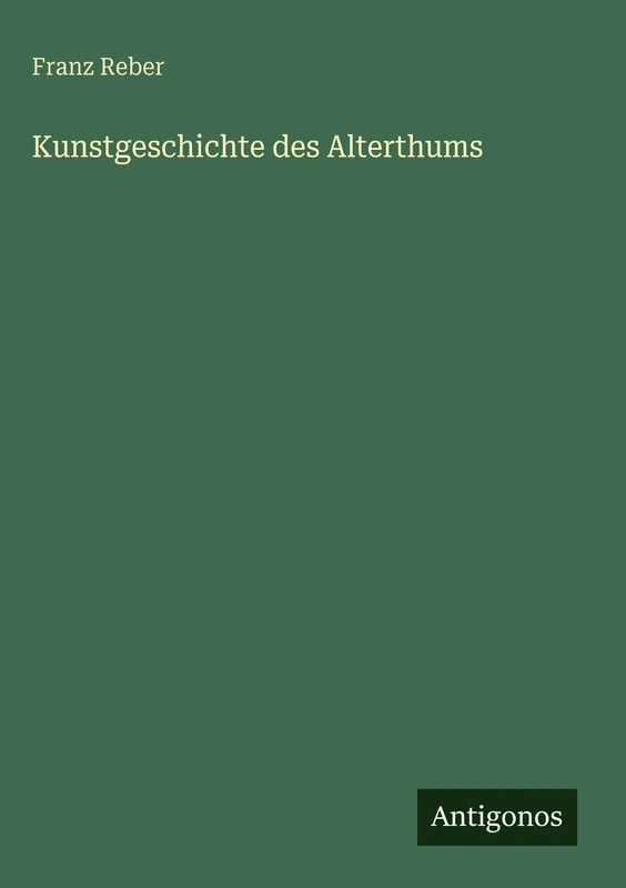 Kunstgeschichte des Alterthums - Image 1