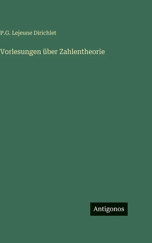 Vorlesungen über Zahlentheorie